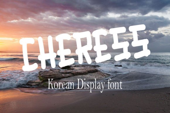 Cheress: The Sweet & Friendly Display Font for Crafters