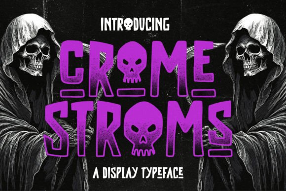 Crome Stroms Horror Display Typeface for Bold Branding