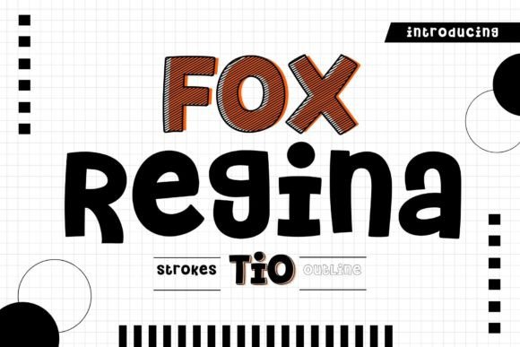 Fox Regina: A Playful Display Font for Digital Design