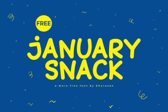 January Snack: A Friendly Display Font for Small Business Branding