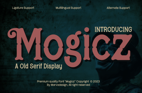 Mogicz: A Classic Serif Font for Handmade Products and Crafts