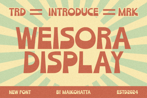 Weisora: A Cheerful Display Typeface for Editorial Warmth