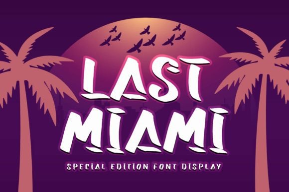 Why the Last Miami Font Creates Sharper Campaigns